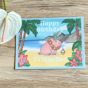 Pāʻina Time - Birthday Card