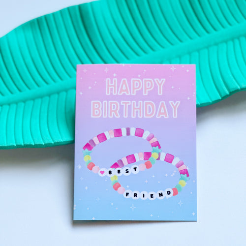 Friendship Bracelet - Birthday Card