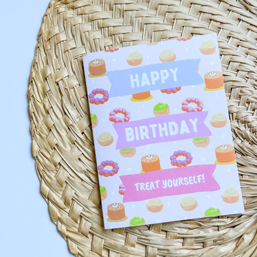 Treat Yo' Self - Birthday Card