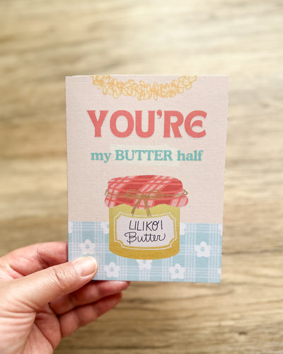 My Butter Half - Greeting Card