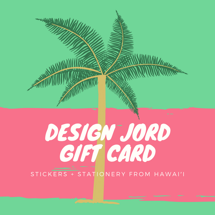 Design Jord Digital Gift Cards!