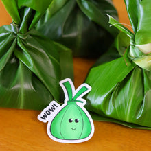 Load image into Gallery viewer, Wow Lau Lau! Sticker