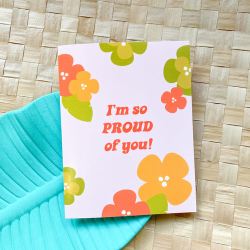 I’m So Proud of You - Retro Style Greeting Card