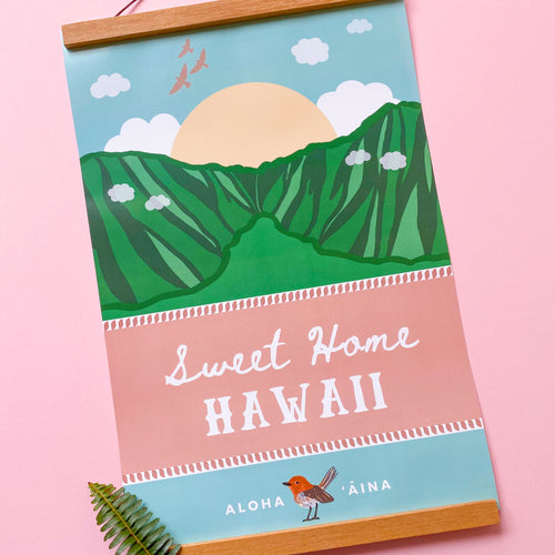 Sweet Home Hawaiʻi - 11x17 Glossy Poster
