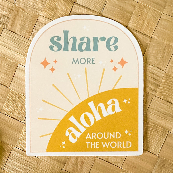 Share More Aloha Around the World - Sticker
